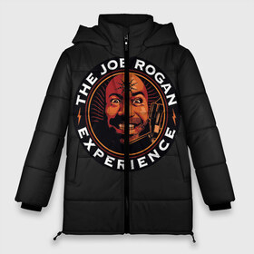 Женская зимняя куртка 3D с принтом THE JOE ROGAN EXPERIENCE , верх — 100% полиэстер; подкладка — 100% полиэстер; утеплитель — 100% полиэстер | длина ниже бедра, силуэт Оверсайз. Есть воротник-стойка, отстегивающийся капюшон и ветрозащитная планка. 

Боковые карманы с листочкой на кнопках и внутренний карман на молнии | comedian | humor | internet | joe rogan | jujutsu | meme | mma | podcast | psychedelia | stand up | ufc | борьба | джиуджитсу | джо роган | единоборства | интернет | комик | мем | подкаст | психоделия | стендап | юмор