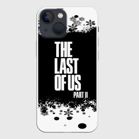 Чехол для iPhone 13 mini с принтом ОДНИ ИЗ НАС l THE LAST OF US 2 ,  |  | ellie | game | joel | naughty dog | part 2 | the last of us | джоэл | одни из нас | элли
