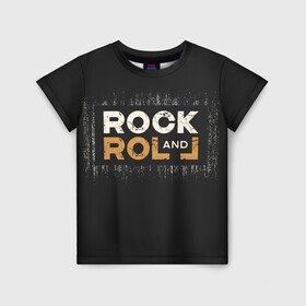 Детская футболка 3D с принтом Rock and Roll (Z) , 100% гипоаллергенный полиэфир | прямой крой, круглый вырез горловины, длина до линии бедер, чуть спущенное плечо, ткань немного тянется | Тематика изображения на принте: rock | rock and roll | блюз | госпел | драйв | кантри | качайся и катись | музыка | музыкальная | панк | панки | рок | рок н ролл | рокер | хой