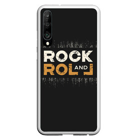 Чехол для Honor P30 с принтом Rock and Roll (Z) , Силикон | Область печати: задняя сторона чехла, без боковых панелей | rock | rock and roll | блюз | госпел | драйв | кантри | качайся и катись | музыка | музыкальная | панк | панки | рок | рок н ролл | рокер | хой