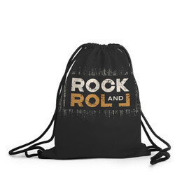 Рюкзак-мешок 3D с принтом Rock and Roll (Z) , 100% полиэстер | плотность ткани — 200 г/м2, размер — 35 х 45 см; лямки — толстые шнурки, застежка на шнуровке, без карманов и подкладки | rock | rock and roll | блюз | госпел | драйв | кантри | качайся и катись | музыка | музыкальная | панк | панки | рок | рок н ролл | рокер | хой