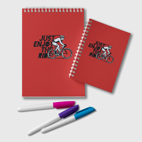 Блокнот с принтом Just Enjoy the Ride (Z) , 100% бумага | 48 листов, плотность листов — 60 г/м2, плотность картонной обложки — 250 г/м2. Листы скреплены удобной пружинной спиралью. Цвет линий — светло-серый
 | bicycle | bicyclist | bike | biker | bmx | cycle | rider | байкер | бмх | вело | велогонщик | велосепедист | велосипед | велоспорт | гонщик