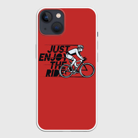 Чехол для iPhone 13 с принтом Just Enjoy the Ride (Z) ,  |  | Тематика изображения на принте: bicycle | bicyclist | bike | biker | bmx | cycle | rider | байкер | бмх | вело | велогонщик | велосепедист | велосипед | велоспорт | гонщик