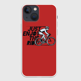 Чехол для iPhone 13 mini с принтом Just Enjoy the Ride (Z) ,  |  | Тематика изображения на принте: bicycle | bicyclist | bike | biker | bmx | cycle | rider | байкер | бмх | вело | велогонщик | велосепедист | велосипед | велоспорт | гонщик