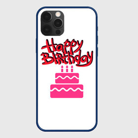 Чехол для iPhone 12 Pro Max с принтом Happy Birth Day , Силикон |  | Тематика изображения на принте: happy birth day | день рождения | др | именинник | надпись | праздник | с днем рождения | текст | торт | фраза
