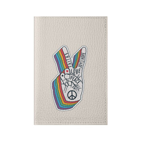 Обложка для паспорта матовая кожа с принтом PEACE and LOVE (Z) , натуральная матовая кожа | размер 19,3 х 13,7 см; прозрачные пластиковые крепления | Тематика изображения на принте: hope | love | peace | два пальца | жесть | знак | любить | любовь | мир | радуга | хипи | хиппи