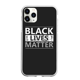 Чехол для iPhone 11 Pro матовый с принтом Black lives matter (Z) , Силикон |  | Тематика изображения на принте: derek chauvin | george floyd | thomas lane | активисты | афро | дерек шовин | джордж флойд | жизни чёрных важны | надпись | общественное движение | текст | томас лэйн | трэйвон мартина | ту тао