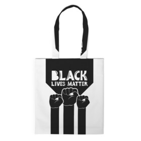 Шоппер 3D с принтом Black lives matter | BLM (Z) , 100% полиэстер | Плотность: 200 г/м2; Размер: 34×35 см; Высота лямок: 30 см | derek chauvin | george floyd | thomas lane | активисты | афро | дерек шовин | джордж флойд | жизни чёрных важны | надпись | общественное движение | текст | томас лэйн | трэйвон мартина | ту тао