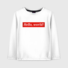 Детский лонгслив хлопок с принтом Hello world! , 100% хлопок | круглый вырез горловины, полуприлегающий силуэт, длина до линии бедер | hello | it | proger | world | программист