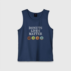 Детская майка хлопок с принтом DONUTS LIVES MATTER ,  |  | black | black lives matter | blm | donut | donuts | donuts lives matter | lives | lives matter | жизни пончиков важны | пончик | пончики