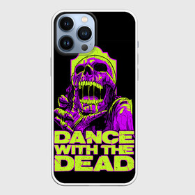 Чехол для iPhone 13 Pro Max с принтом DANCE WITH THE DEAD ,  |  | dance with | dance with the dead | rock | the dead | музыка | рок