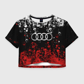 Женская футболка Crop-top 3D с принтом AUDI. , 100% полиэстер | круглая горловина, длина футболки до линии талии, рукава с отворотами | 2020 | audi | auto | sport | авто | автомобиль | автомобильные | ауди | бренд | марка | машины | спорт