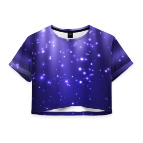 Женская футболка Crop-top 3D с принтом Мерцающие Светлячки , 100% полиэстер | круглая горловина, длина футболки до линии талии, рукава с отворотами | stars | блестки | брызги | вода | водопад | вселенная | галактика | глубина | горошек | градиент | звездные | звездопад | космос | краски | лагуна | море | неоновый | ночь | огоньки | океан | переливы