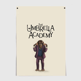 Постер с принтом The umbrella academy , 100% бумага
 | бумага, плотность 150 мг. Матовая, но за счет высокого коэффициента гладкости имеет небольшой блеск и дает на свету блики, но в отличии от глянцевой бумаги не покрыта лаком | dark horse comics | netflix | the umbrella academy | umbrella | академия амбрелла | белая скрипка | бен харгривз | комикс | комильфо | космобой | кракен | реджинальд харгривз | сеанс | слух