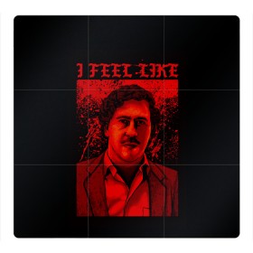 Магнитный плакат 3Х3 с принтом Пабло (I feel Like Escobar) , Полимерный материал с магнитным слоем | 9 деталей размером 9*9 см | барон | вещество | власть | глюк | дурман | зависимость | игла | кайф | кофеин | любовь | мак | морф | пабло | флекс | хайп