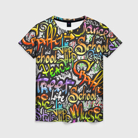 Женская футболка 3D с принтом Уличные граффити , 100% полиэфир ( синтетическое хлопкоподобное полотно) | прямой крой, круглый вырез горловины, длина до линии бедер | 1990 | 1990 е | 1990е | 90 е | 90е | crazy | dance | graffiti | graffity | hip hop | life | music | old school | oldschool | rap | street | style | west coast | безумные | графити | граффити | девяностые | классика | мир | музыка | олдскул | реп