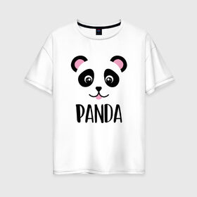 Женская футболка хлопок Oversize с принтом Милая панда , 100% хлопок | свободный крой, круглый ворот, спущенный рукав, длина до линии бедер
 | милая панда | панда