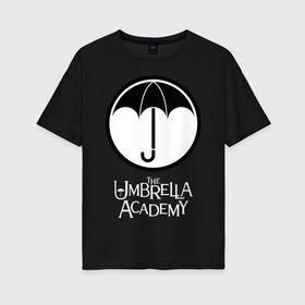 Женская футболка хлопок Oversize с принтом Академия Амбрелла , 100% хлопок | свободный крой, круглый ворот, спущенный рукав, длина до линии бедер
 | the umbrella academy | umbrella | академия амбрелла | амбрелла | герб | зонтик