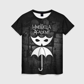 Женская футболка 3D с принтом Академия Амбрелла , 100% полиэфир ( синтетическое хлопкоподобное полотно) | прямой крой, круглый вырез горловины, длина до линии бедер | the umbrella academy | umbrella | академия амбрелла | амбрелла | герб | зонтик
