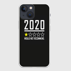 Чехол для iPhone 13 mini с принтом 2020 не рекомендую ,  |  | 2020 год | 2020 год выйди и зайди нормально | антивирус | вирус | високосный год | война | врач | врачи | грипп | двадцать | две тысячи двадцатый год | карантин | китай | корона | коронавирус | мечты