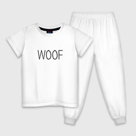 Детская пижама хлопок с принтом Woof , 100% хлопок |  брюки и футболка прямого кроя, без карманов, на брюках мягкая резинка на поясе и по низу штанин
 | woof | животные | звери | надпись | пёс | песокафе | питомцы | собака | собаки | собачка | щенок