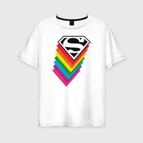 Женская футболка хлопок Oversize с принтом Superman Logo , 100% хлопок | свободный крой, круглый ворот, спущенный рукав, длина до линии бедер
 | dc pride | justice league | pride | superman | vdosadir | лига справедливости | прайд | радуга | супермен