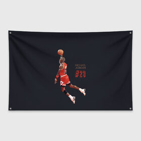 Флаг-баннер с принтом MICHAEL JORDAN , 100% полиэстер | размер 67 х 109 см, плотность ткани — 95 г/м2; по краям флага есть четыре люверса для крепления | jordan | michael | michael jordan | nba | баскетбол | баскетболист | джордан | защитник | майкл | майкл джордан | нба
