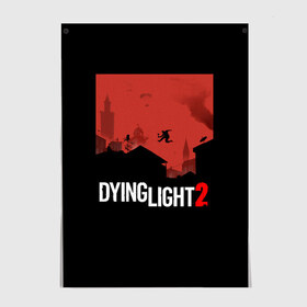 Постер с принтом Dying Light 2 , 100% бумага
 | бумага, плотность 150 мг. Матовая, но за счет высокого коэффициента гладкости имеет небольшой блеск и дает на свету блики, но в отличии от глянцевой бумаги не покрыта лаком | 2 | 2021 | dying light | light | logo | techland | игра | красный | кровь | лого | логотип