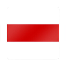 Магнит виниловый Квадрат с принтом Первый флаг Беларуси , полимерный материал с магнитным слоем | размер 9*9 см, закругленные углы | беларусь | бело красно белый | бело красный флаг беларуси | первый флаг беларуси | старый флаг белоруссии | флаг беларуси