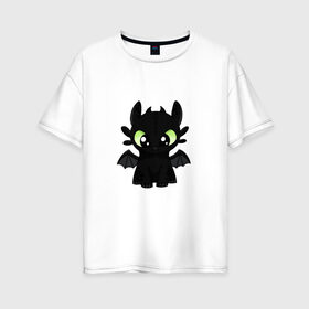 Женская футболка хлопок Oversize с принтом Беззубик , 100% хлопок | свободный крой, круглый ворот, спущенный рукав, длина до линии бедер
 | dragon | беззубик | дракон | дракончик | черный дракон