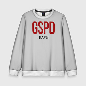 Детский свитшот 3D с принтом GSPD rave , 100% полиэстер | свободная посадка, прямой крой, мягкая тканевая резинка на рукавах и понизу свитшота | gspd | music | rave | гспд | гспд.