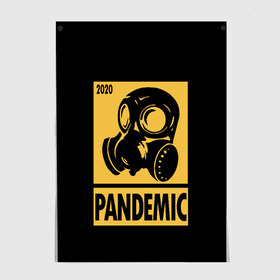 Постер с принтом Pandemic , 100% бумага
 | бумага, плотность 150 мг. Матовая, но за счет высокого коэффициента гладкости имеет небольшой блеск и дает на свету блики, но в отличии от глянцевой бумаги не покрыта лаком | 2020 | coronavirus | covid19 | cowid | epidemic | fallout | half | life | pandemic | survival | ultimate | virus | вирус | выживание | игра | катастрофа | киберпанк | кови | ковид | коронавирус | лайф | пандемия | ситуация | сталкер | фалаут | халф