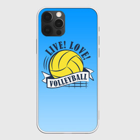 Чехол для iPhone 12 Pro Max с принтом LIVE! LOVE! VOLLEYBALL! , Силикон |  | Тематика изображения на принте: beach | live | love | voleybal | volleyball | волебол | волейбол | волейболист | волейболистка | воллейбол | пляжный | я люблю