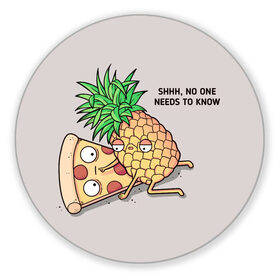 Коврик для мышки круглый с принтом No one needs to know , резина и полиэстер | круглая форма, изображение наносится на всю лицевую часть | hawaiian | hawaiian pizza | pineapple | pizza | pizza with pineapple | ананас и пицца | ананса | гавайская | гавайская пицца | пицца | пицца с ананасом