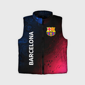 Детский жилет утепленный 3D с принтом BARCELONA   БАРСЕЛОНА ,  |  | barca | barcelona | barsa | barselona | fcb | logo | messi | барса | барселона | знак | клуб | лого | логотип | логотипы | месси | символ | символы | футбол | футбольная | футбольный