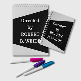 Блокнот с принтом Directed by ROBERT B WEIDE , 100% бумага | 48 листов, плотность листов — 60 г/м2, плотность картонной обложки — 250 г/м2. Листы скреплены удобной пружинной спиралью. Цвет линий — светло-серый
 | directed | directed by | mem | meme | memes | robert | weide | бай | вейд | вейде | директ | директед | заставка | интернет | кино | мем | мемы | прикол | приколы | режиссер | роберт | титры | фильмы | юмор