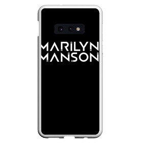 Чехол для Samsung S10E с принтом Marilyn Manson , Силикон | Область печати: задняя сторона чехла, без боковых панелей | goth | gothic | manson | marilyn | metal | mm | music | rock | гот | готы | метал | мэнсон | мэрилин | рок