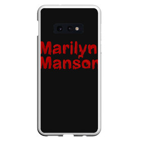 Чехол для Samsung S10E с принтом Marilyn Manson , Силикон | Область печати: задняя сторона чехла, без боковых панелей | goth | gothic | manson | marilyn | metal | mm | music | rock | гот | готы | метал | мэнсон | мэрилин | рок