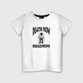 Детская футболка хлопок с принтом Death Row Records , 100% хлопок | круглый вырез горловины, полуприлегающий силуэт, длина до линии бедер | death row | dr dre | hip hop | rap | snoop dogg