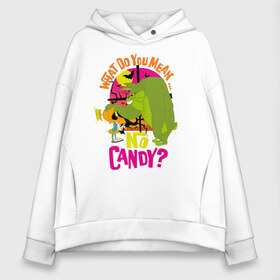 Женское худи Oversize хлопок с принтом What Do You Mean No Candy? , френч-терри — 70% хлопок, 30% полиэстер. Мягкий теплый начес внутри —100% хлопок | боковые карманы, эластичные манжеты и нижняя кромка, капюшон на магнитной кнопке | bugs bunny | looney tunes | marvin the martian | vdzabma | багз банни | луни тюнз | марсианин марвин