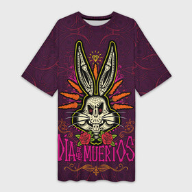 Платье-футболка 3D с принтом Dia De Los Muertos ,  |  | bugs bunny | looney tunes | vdzabma | багз банни | луни тюнз