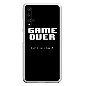 Чехол для Honor 20 с принтом UNDERTALE GAME OVER , Силикон | Область печати: задняя сторона чехла, без боковых панелей | sans | undertale | андертале | андертейл | игра | подземная история | подземная сказка | санс | ундертале