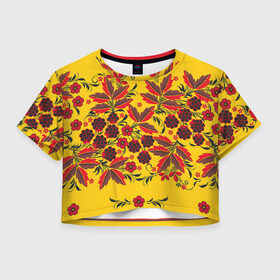 Женская футболка Crop-top 3D с принтом Хохлома , 100% полиэстер | круглая горловина, длина футболки до линии талии, рукава с отворотами | арт | вектор | желтый | зеленый | золотой | красный | народный рисунок | рисунок | хохлома | цветок | цветы | чёрный