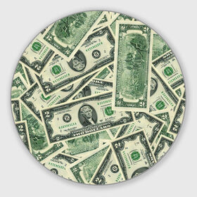 Коврик для мышки круглый с принтом Доллар , резина и полиэстер | круглая форма, изображение наносится на всю лицевую часть | 100 долларов | арт | банкноты | валюта | деньги | доллар | зеленый | рисунок | сто | сто долларов