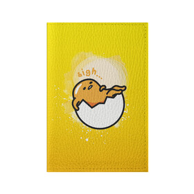 Обложка для паспорта матовая кожа с принтом Gudetama , натуральная матовая кожа | размер 19,3 х 13,7 см; прозрачные пластиковые крепления | gudetama | анимешное яйцо | гудетама | желток | стекающее яйцо | яичница