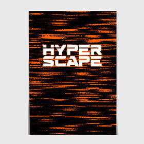 Постер с принтом Hyper Scape. , 100% бумага
 | бумага, плотность 150 мг. Матовая, но за счет высокого коэффициента гладкости имеет небольшой блеск и дает на свету блики, но в отличии от глянцевой бумаги не покрыта лаком | esport | games | hyper scape | twitch | игроки | игролюбители | игроманы | игры | киберспорт | королевская битва | корона | твич | хупер скайп | хупер скайпе