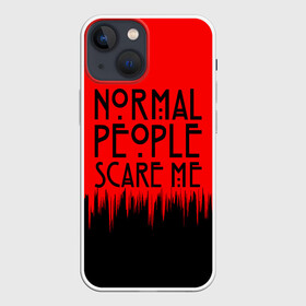 Чехол для iPhone 13 mini с принтом Normal People Scare Me. ,  |  | american horror story | games | normal people scare me | аутизм | документальный фильм об аутизме | игры | кино | люди | нормал пипл скар ми | очень странные дела | фильмы