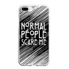 Чехол для iPhone 7Plus/8 Plus матовый с принтом Normal People Scare Me. , Силикон | Область печати: задняя сторона чехла, без боковых панелей | american horror story | games | normal people scare me | аутизм | документальный фильм об аутизме | игры | кино | люди | нормал пипл скар ми | очень странные дела | фильмы