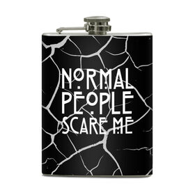 Фляга с принтом Normal People Scare Me. , металлический корпус | емкость 0,22 л, размер 125 х 94 мм. Виниловая наклейка запечатывается полностью | Тематика изображения на принте: american horror story | games | normal people scare me | аутизм | документальный фильм об аутизме | игры | кино | люди | нормал пипл скар ми | очень странные дела | фильмы