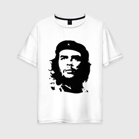 Женская футболка хлопок Oversize с принтом Че Гевара , 100% хлопок | свободный крой, круглый ворот, спущенный рукав, длина до линии бедер
 | борьба | вождь | звезда | революция | че гевара